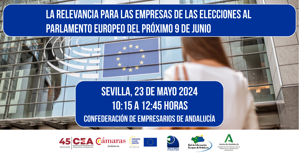 CEA LA RELEVANCIA PARA LAS EMPRESAS DE LAS PRÓXIMAS ELECCIONES AL PARLAMENTO EUROPEO